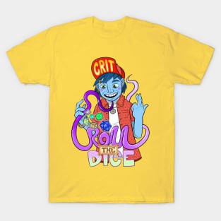 Roll The Dice T-Shirt